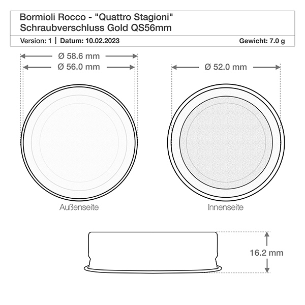 150ml Rundglas "Quattro Stagioni" mit Deckel Technische Zeichnung Bormioli Rocco Quattro Stagioni Schraubverschluss Gold QS56mm mit Maßangaben und Gewicht