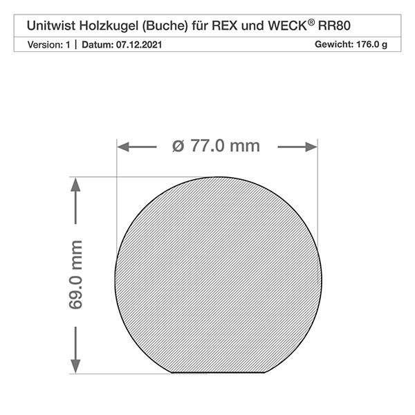 370ml Tulpenglas WECK RR80 mit Holzkugel Buche Technische Zeichnung der Buchenkugel für WECK RR80 Glas mit Maßangaben 77mm Durchmesser und 69mm Höhe