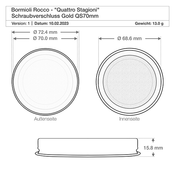 250ml Rundglas "Quattro Stagioni" mit Deckel Technische Zeichnung Quattro Stagioni 700ml Deckel Maße 72,4mm Außendurchmesser QS70 Schraubverschluss Gold Bormioli Roc